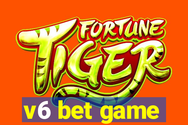 v6 bet game